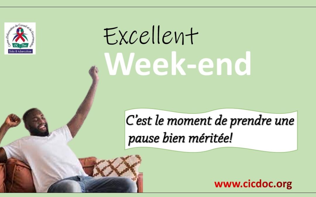 Excellent week-end